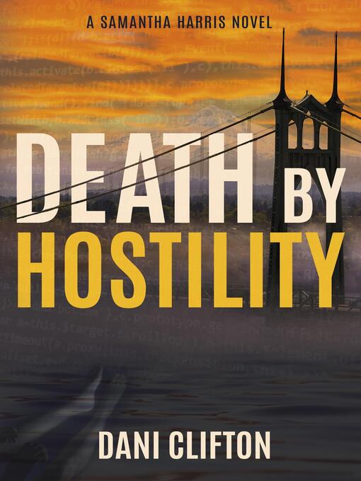 Title details for Death by Hostility by Dani R Clifton - Available